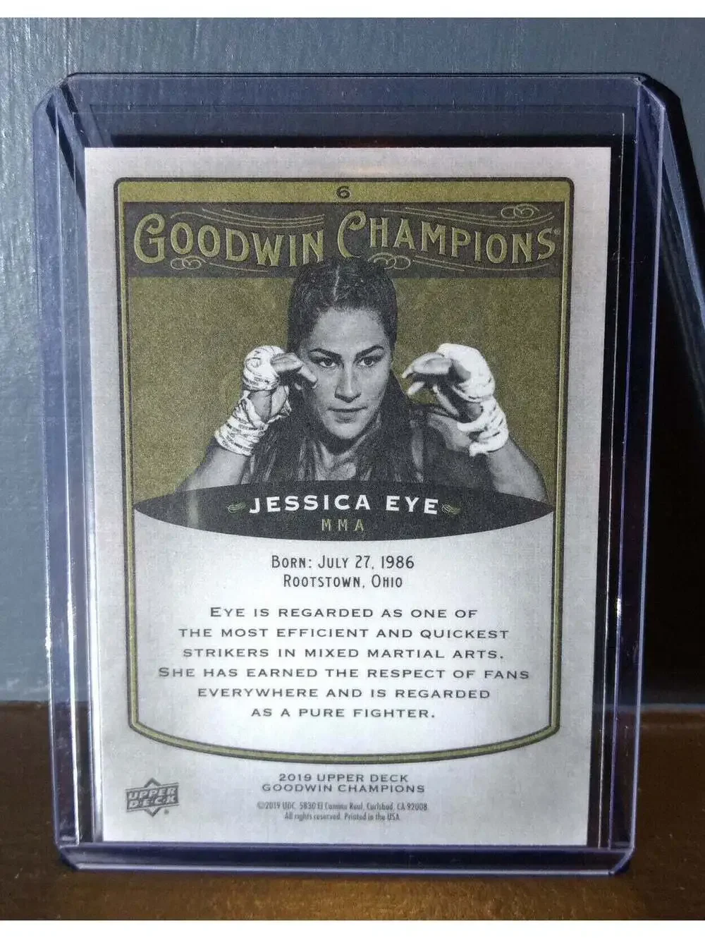 2019 Upper Deck Goodwin Champions Jessica Eye #6 Mixed Martial Arts Card